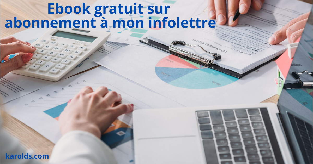 Visuel de l'annonce d'un ebook gratuit sur abonnement à l'infolettre: papier, portable et calculatrice avec gens à la tâche